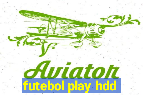 futebol play hdd